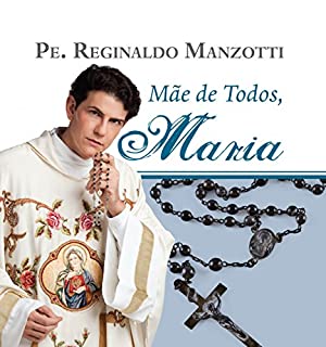 Livro Mãe de todos, Maria