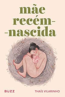 Livro Mãe recém-nascida