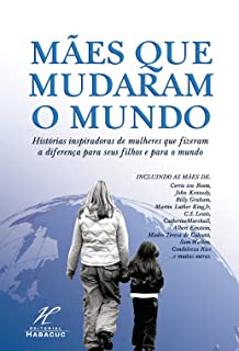 Livro Mães Que Mudaram O Mundo