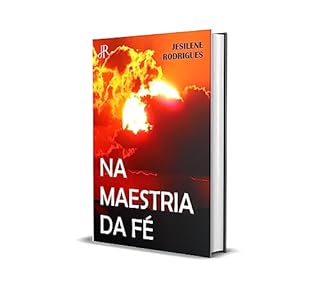 Livro NA MAESTRIA DA FÉ