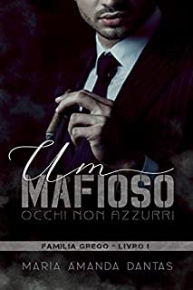 Um Mafioso : Ochhi Non Azurri