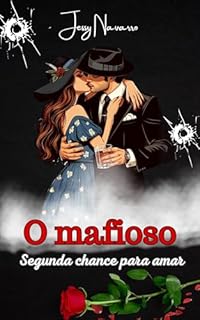 Livro O mafioso - Segunda chance para amar