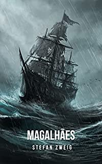 Livro Magalhães: A biografia do grande navegador da américa