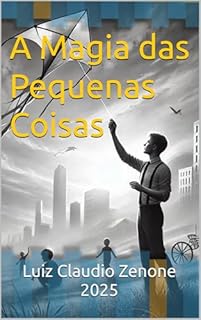 Livro A Magia das Pequenas Coisas