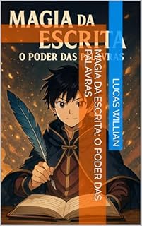 Livro Magia da Escrita: O Poder das Palavras
