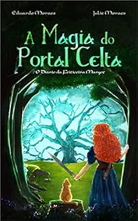 Livro A magia do portal celta: O diário da feiticeira Margot