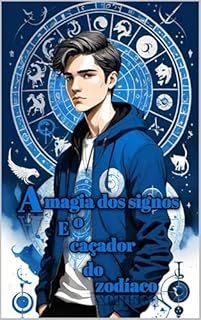 Livro A magia dos signos : E o caçador do zodíaco (W.T.Viegas)