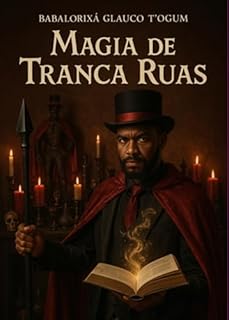 Livro Magia De Tranca Ruas