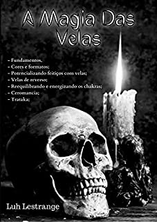 A Magia Das Velas