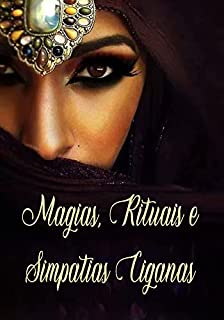 Livro Magias, Rituais E Simpatias Ciganas