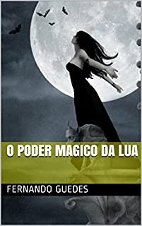 Livro O Poder Magico da Lua