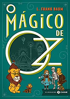 Livro O Mágico de Oz (Clássicos Zahar [bolso de luxo])