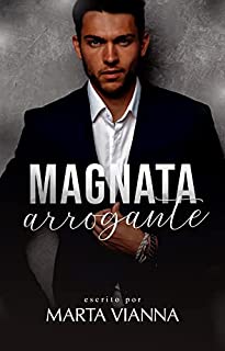 Livro Magnata Arrogante : Livro Único