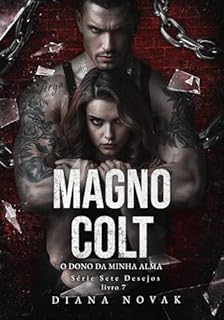 Livro MAGNO COLT: O Dono da Minha Alma
