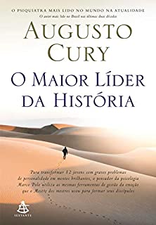 O maior líder da história (O homem mais inteligente da história Livro 3)