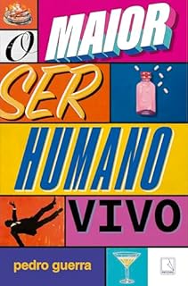 Livro O maior ser humano vivo
