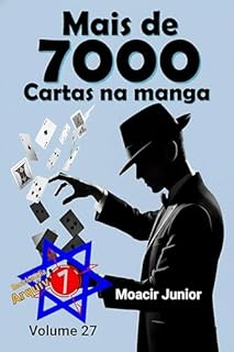 Livro MAIS DE 7.000 CARTAS NA MANGA (ENCICLOPÉDIA ARQUIVO7 Livro 27)