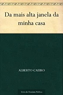 Livro Da mais alta janela da minha casa