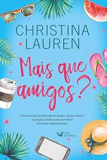 Livro Mais que amigos?: Uma comédia romântica hilária das autoras do best-seller Imperfeitos