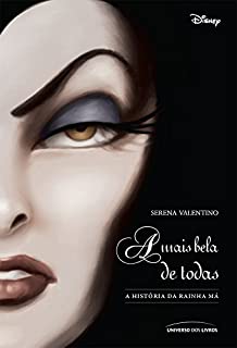 Livro A mais bela de todas: a história da Rainha Má