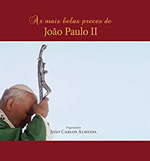 Livro As mais belas preces de João Paulo II