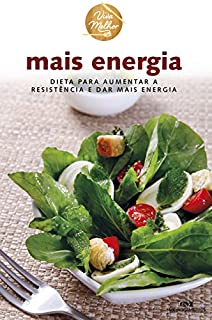 Livro Mais Energia - Dieta para aumentar a resistência e dar mais energia (Viva Melhor)