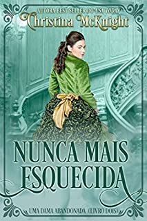 Livro Nunca mais Esquecida