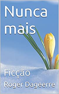 Livro Nunca mais: Ficção