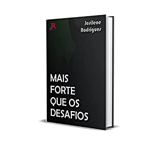 Livro MAIS FORTE QUE OS DESAFIOS