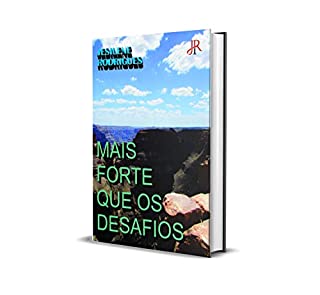 Livro MAIS FORTE QUE OS DESAFIOS