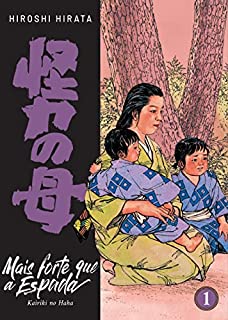 Livro Mais Forte que a Espada (mangá vol. 1 de 2)