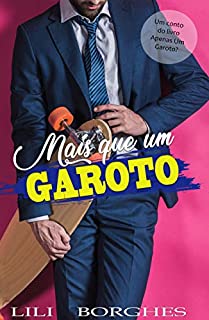 Livro Mais Que Um Garoto: Conto do livro Apenas Um Garoto?