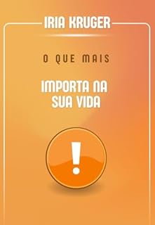 Livro O que mais importa na sua vida