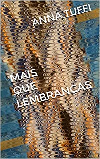 Livro Mais Que Lembranças