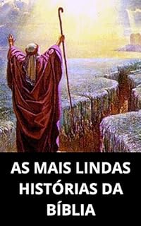 Livro AS MAIS LINDAS HISTÓRIAS DA BÍBLIA