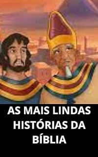 Livro AS MAIS LINDAS HISTÓRIAS DA BÍBLIA