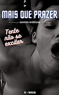 Livro Mais que Prazer: Contos Eróticos