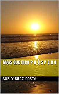 Livro MAIS QUE RICO   P R Ó S P E R O  (1)