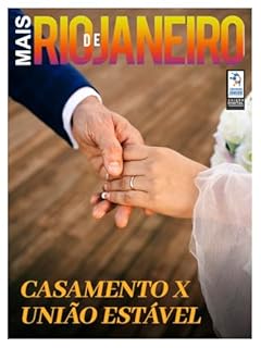 Livro Mais Rio de Janeiro Ed. 81 - Casamento X União estável
