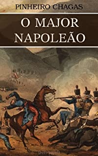Livro O major Napoleão (Romance histórico)