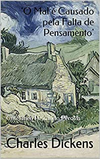 Livro 'O Mal é Causado pela Falta de Pensamento': Coletânea Pescando Pérolas