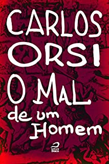 Livro O mal de um homem