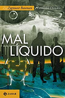 Livro Mal líquido: Vivendo num mundo sem alternativas