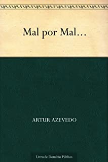 Livro Mal por Mal...