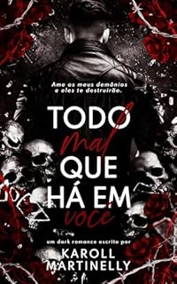 Livro Todo Mal Que Há Em Você