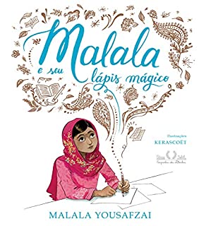 Livro Malala e seu lápis mágico