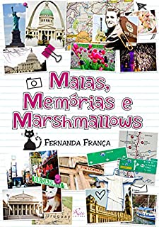 Livro Malas, Memórias e Marshmallows