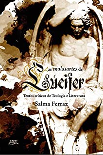 Livro As malasartes de Lúcifer: Textos críticos de teologia e literatura