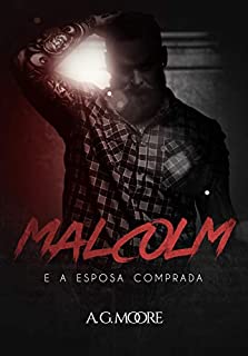 Livro MALCOLM: e a esposa comprada.