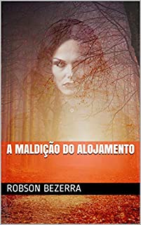 Livro A MALDIÇÃO DO ALOJAMENTO